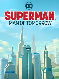 смотреть Супермен: Человек завтрашнего дня (2020) на киного
