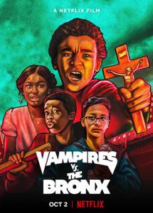 смотреть Вампиры в Бронксе (2020) на киного