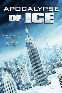 смотреть Ледяной апокалипсис (2020) на киного